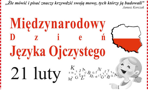 MIĘDZYNARODOWY DZIEŃ JĘZYKA OJCZYSTEGO