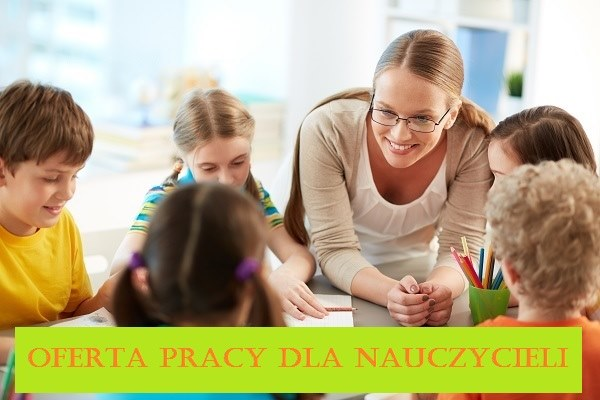Oferty pracy dla nauczycieli