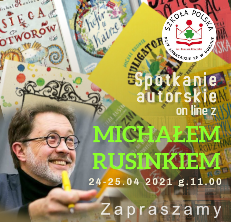 Zaproszenie na spotkanie autorskie z Michałem Rusinkiem