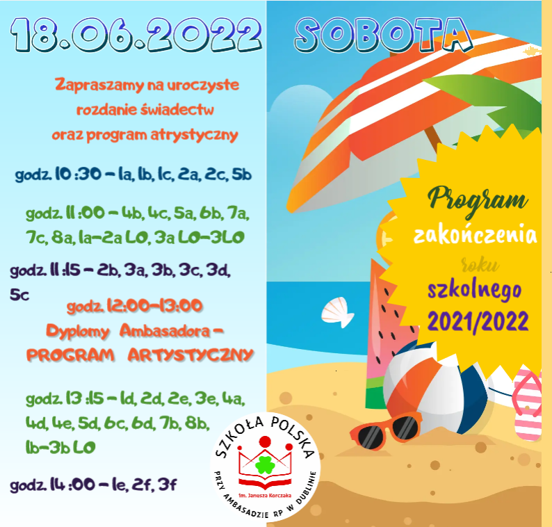 Program zakończenia roku szkolnego 2021/2022
