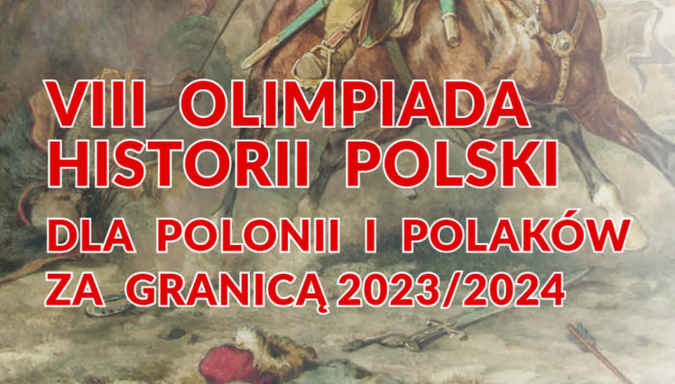 Olimpiada Historii Polski dla Polonii i Polaków za granicą 2023/2024