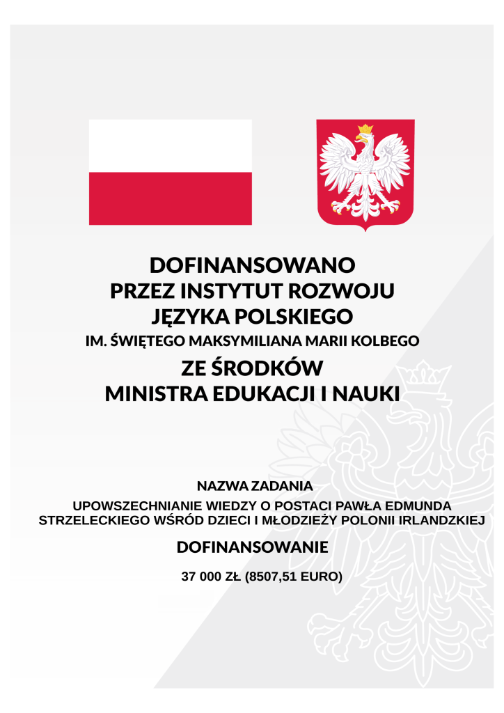 Projekt o Pawle Strzeleckim – podsumowanie i podziękowanie dla IRJP