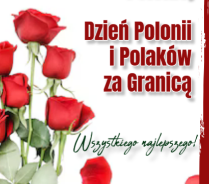 Wszystkiego najlepszego w Dniu Polonii i Polaków za Granicą